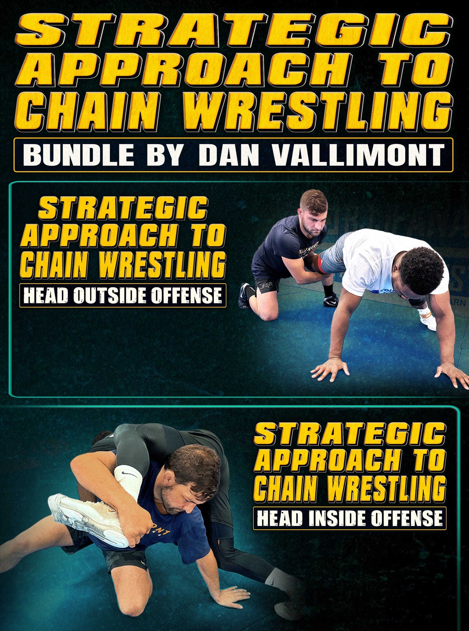 Strategic Approach To Chain Wrestling. Bundle by Dan Vallimont - Fanatic Wrestling