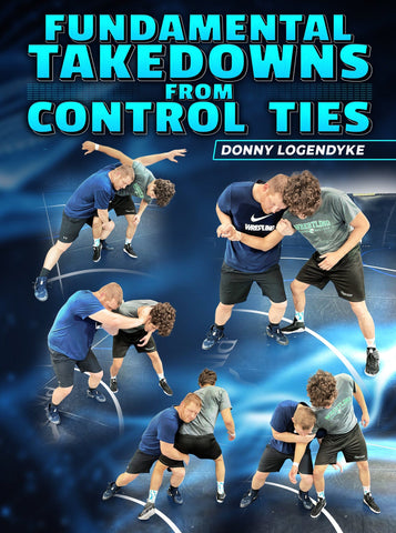 Fundamental Takedowns from Control Ties by Donny Logendyke - Fanatic Wrestling