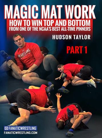 Magic Mat Work by Hudson Taylor - Fanatic Wrestling
