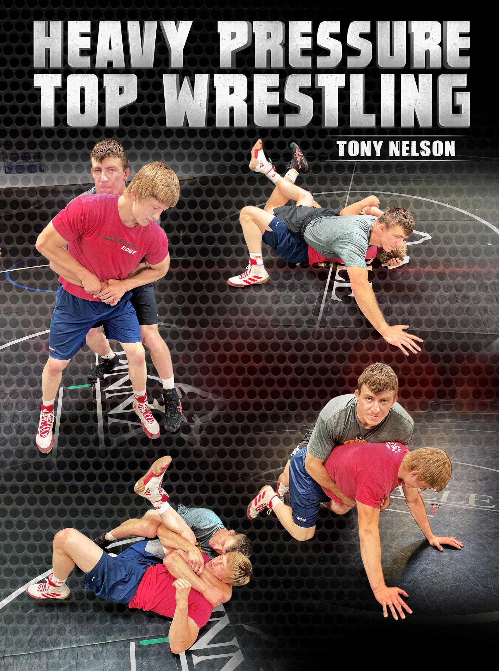 Heavy Pressure Top Wrestling by Tony Nelson - Fanatic Wrestling