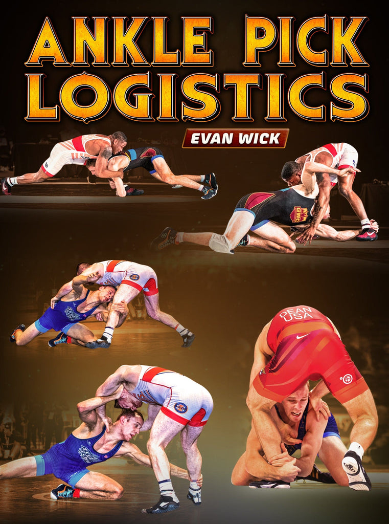 Ankle Pick Logistics by Evan Wick – Fanatic Wrestling