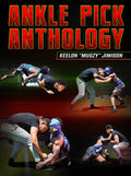 Ankle Pick Anthology by Keelon Jimison