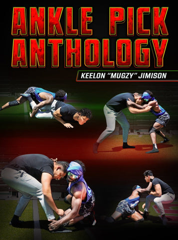 Ankle Pick Anthology by Keelon Jimison - Fanatic Wrestling