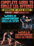Complete Guide To Single Leg Offense Bundle by Kyle Dake