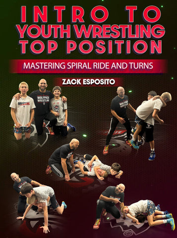 Intro to Youth Wrestling Top Position: Mastering Spiral Ride and Turns by Zack Esposito - Fanatic Wrestling