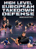 High Level European Takedown Defense by Nazar Kulchytskyy