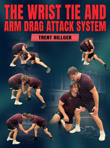 The Wrist Tie and Arm Drag Attack system by Trent Hillger - Fanatic Wrestling