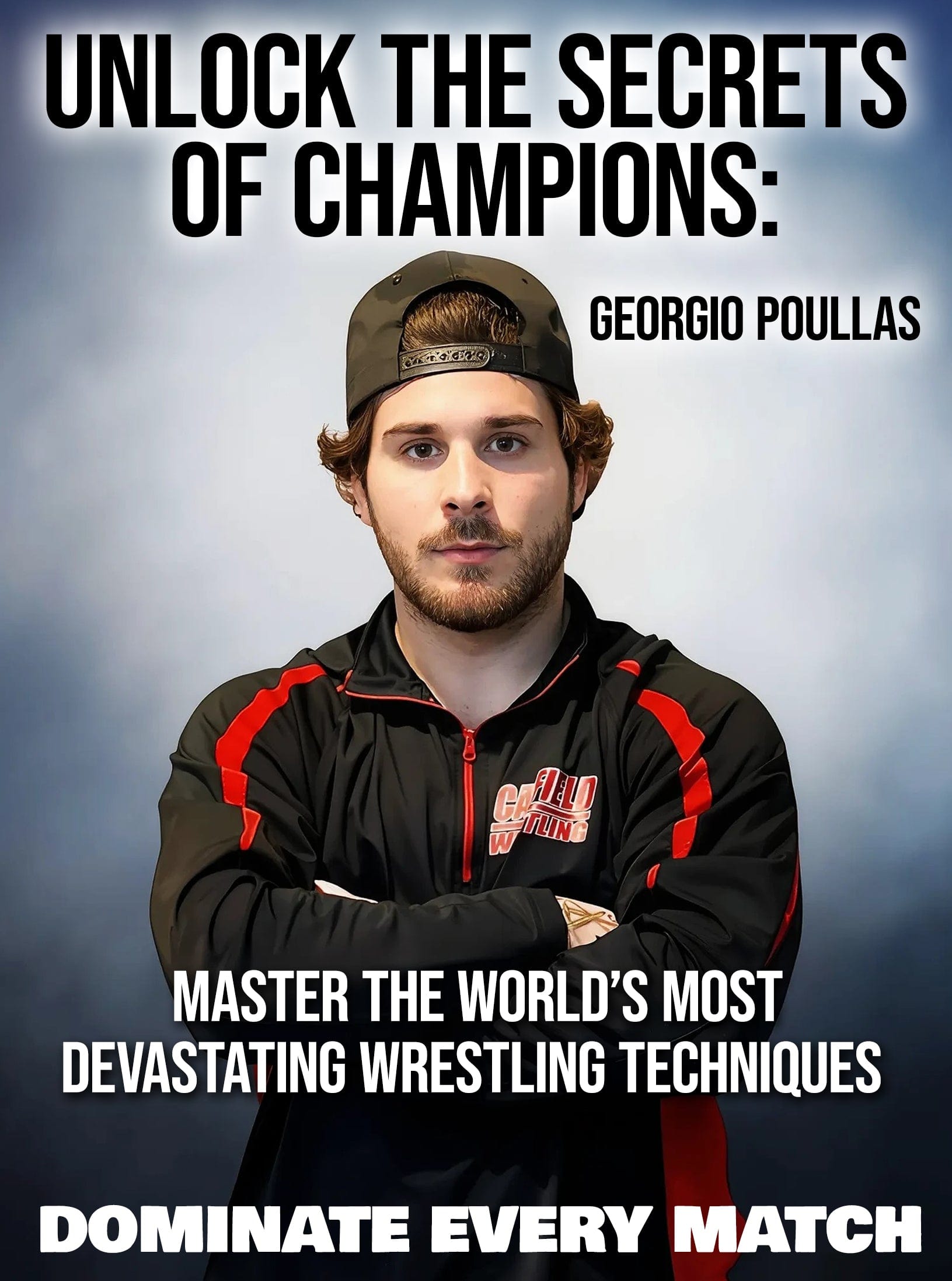 Unlock the Secrets of Champions: Master the World’s Most Devastating Wrestling Techniques – Dominate Every Match by Georgio Poullas - Fanatic Wrestling
