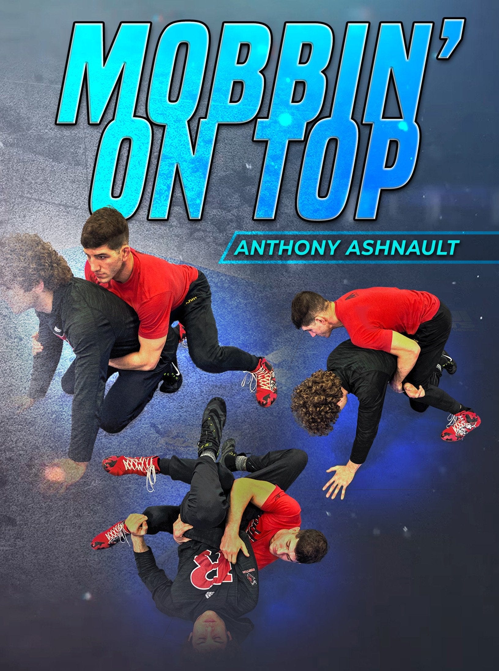 Mobbin' On Top by Anthony Ashnault – Fanatic Wrestling