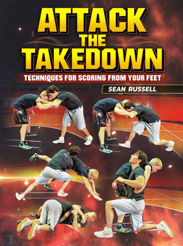 Attack The Takedown by Sean Russell - Fanatic Wrestling