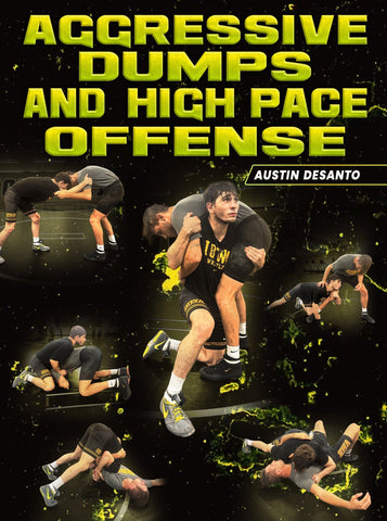 Aggressive Dumps and High Pace Offense by Austin DeSanto - Fanatic Wrestling