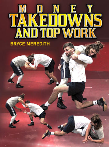 Money Takedowns and Top Work by Bryce Meredith - Fanatic Wrestling