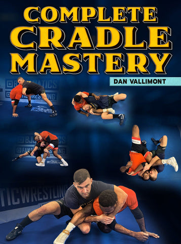 Complete Cradle Mastery by Dan Vallimont - Fanatic Wrestling