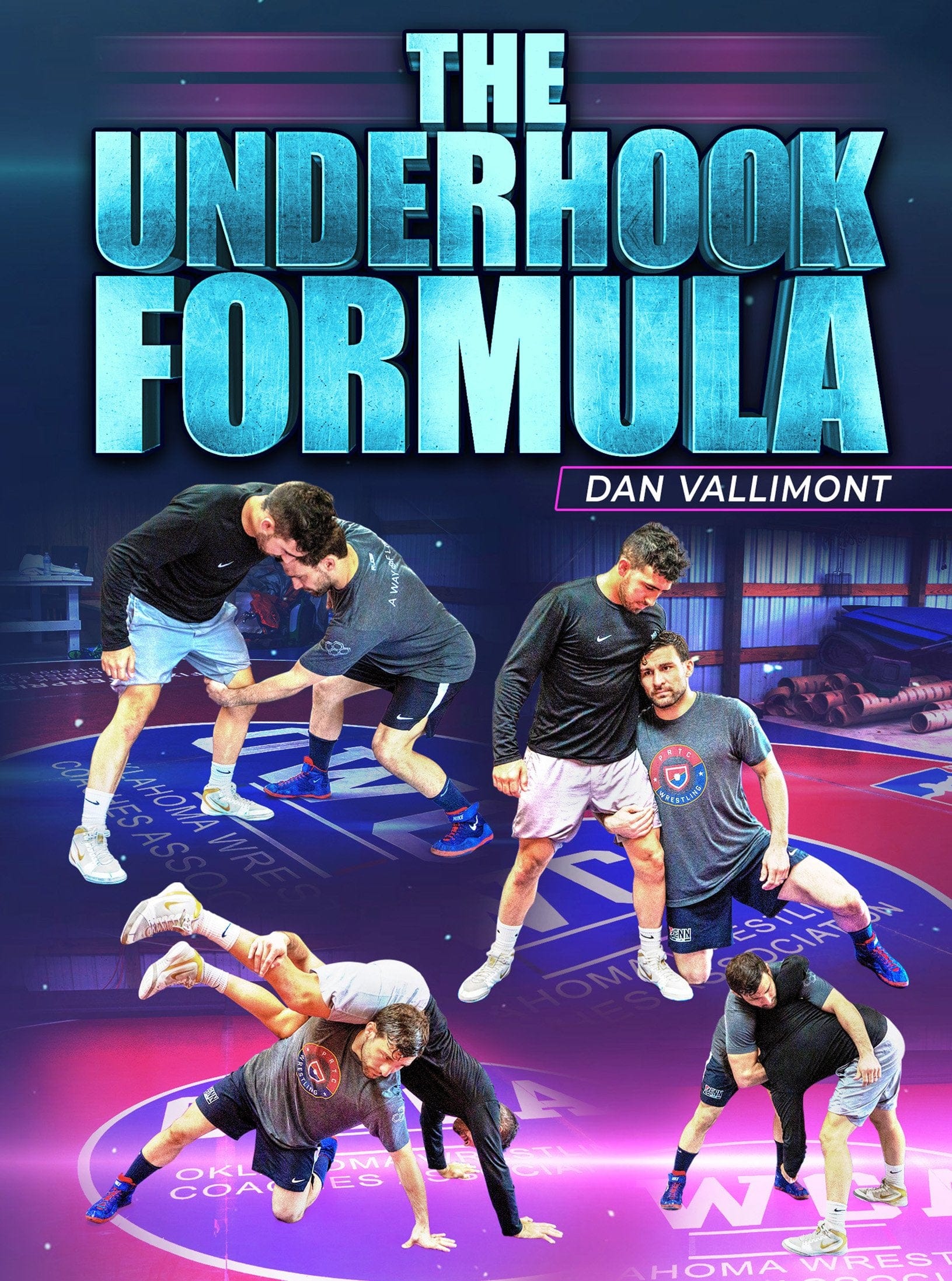 The Underhook Formula by Dan Vallimont - Fanatic Wrestling