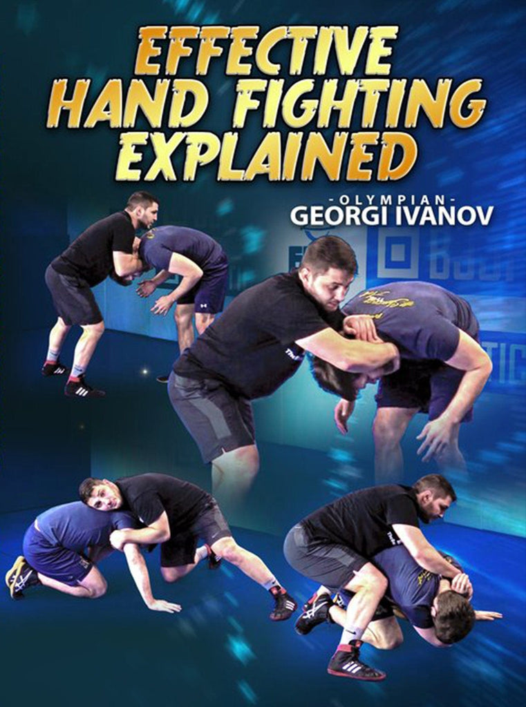 Effective Hand Fighting Explained by Georgi Ivanov – Fanatic Wrestling
