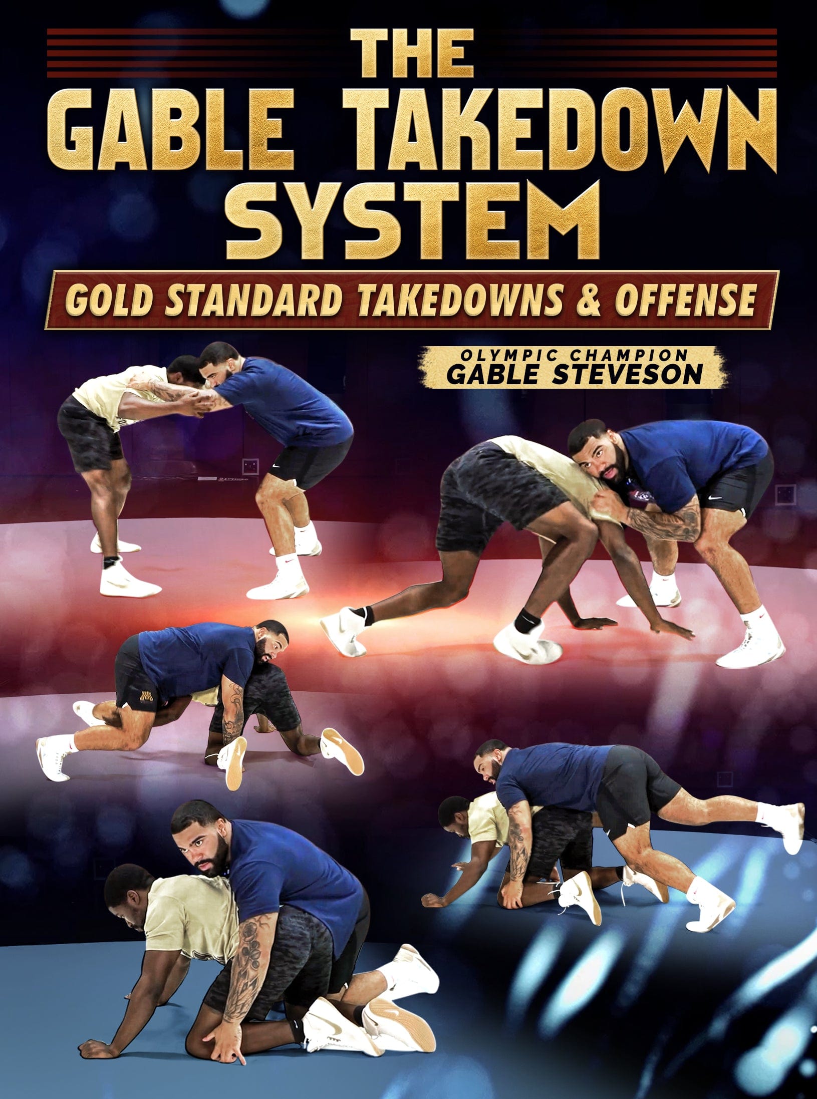 The Gable Takedown System by Gable Steveson - Fanatic Wrestling