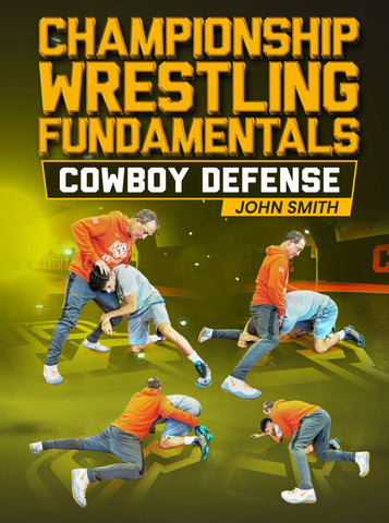Championship Wrestling Fundamentals Cowboy Defense by John Smith - Fanatic Wrestling