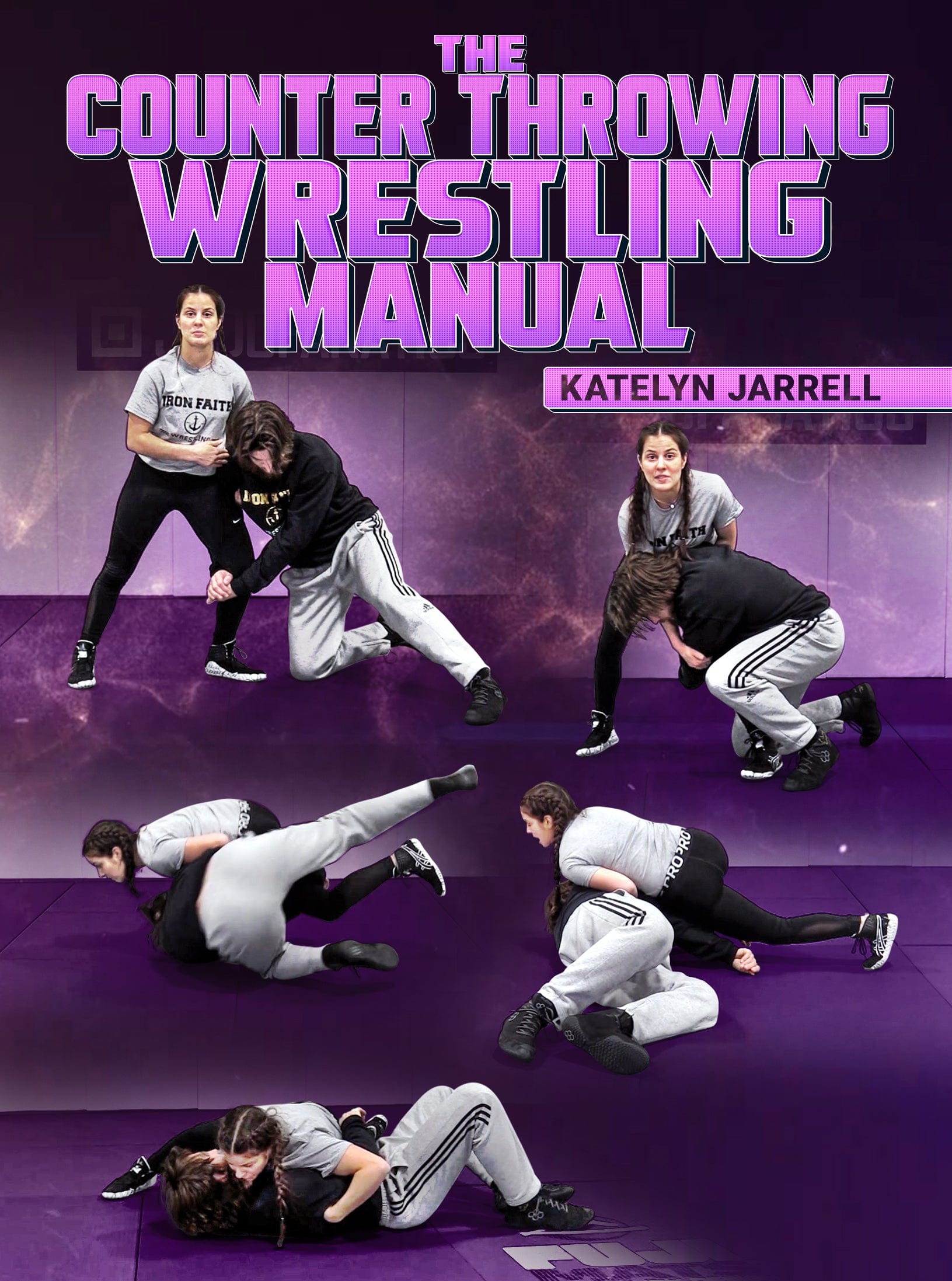 The Counter Throwing Wrestling Manual by Katelyn Jarrell - Fanatic Wrestling