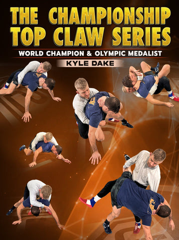 The Championship Top Claw Series by Kyle Dake - Fanatic Wrestling