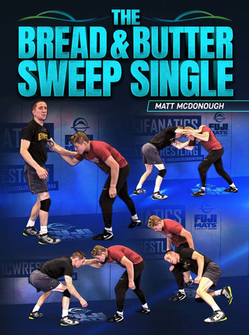 The Bread & Butter Sweep Single by Matt McDonough - Fanatic Wrestling