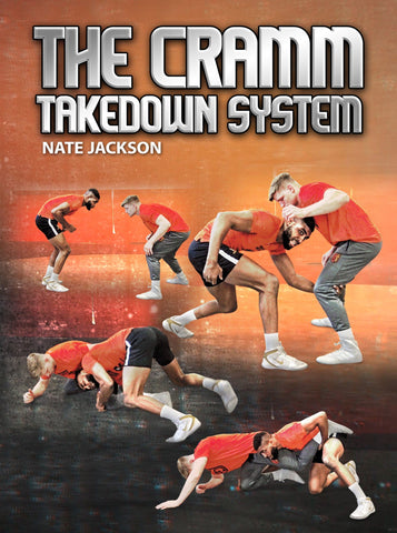 The CRAMM Takedown System by Nate Jackson - Fanatic Wrestling