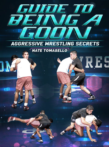 Guide To Being A Goon by Nate Tomasello - Fanatic Wrestling