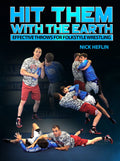 Hit Them With The Earth by Nick Heflin