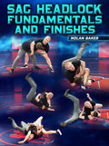 SAG Headlocks Fundamentals and Finishes by Nolan Baker
