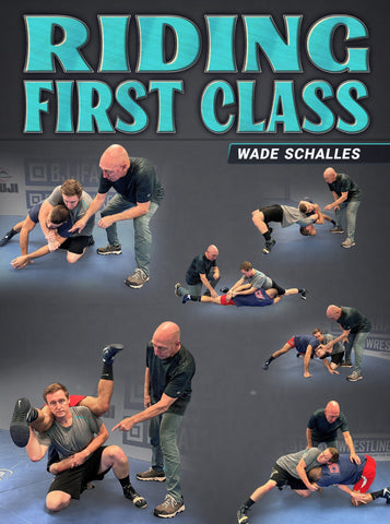 Riding First Class by Wade Schalles - Fanatic Wrestling