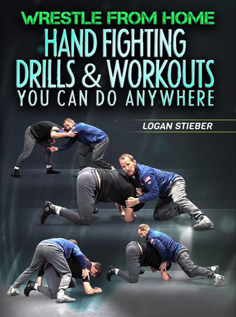 Wrestle from Home Hand Fighting Drills & Workouts by Logan Stieber ...