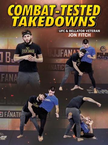 Combat Tested Takedowns by Jon Fitch - Fanatic Wrestling